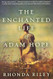 The Enchanted Life of Adam Hope