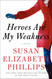 Heroes Are My Weakness: A Novel