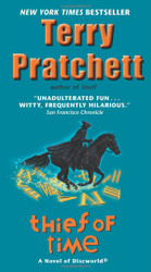 Thief of Time: A Novel of Discworld