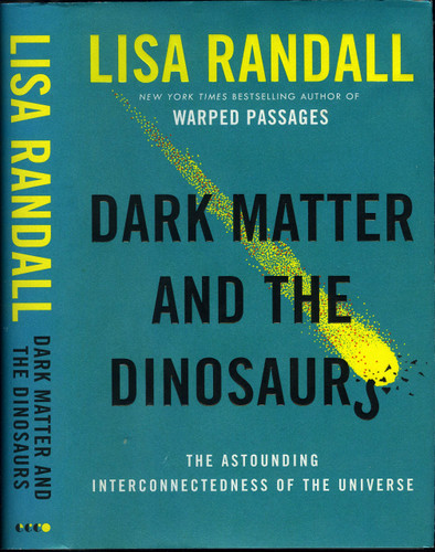 Dark Matter and the Dinosaurs