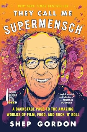 They Call Me Supermensch