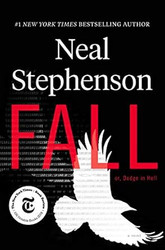 Fall; or Dodge in Hell: A Novel