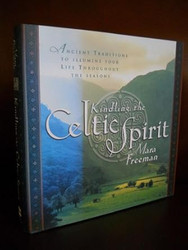 Kindling the Celtic Spirit