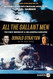 All the Gallant Men