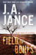 Field of Bones: A Brady Novel of Suspense