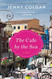 The Cafe by the Sea: A Novel