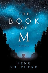 The Book of M: A Novel