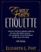 Emily Post's Etiquette Emily Post's Etiquette
