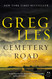 Cemetery Road: A Novel
