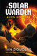 Alien Hostiles: Solar Warden Book Two Alien Hostiles: Solar Warden Book Two