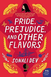 Pride Prejudice and Other Flavors: A Novel