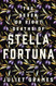 The Seven or Eight Deaths of Stella Fortuna