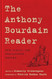 The Anthony Bourdain Reader