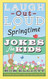 Laugh-Out-Loud Springtime Jokes for Kids