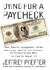 Dying For A Paycheck