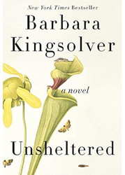 Unsheltered: A Novel