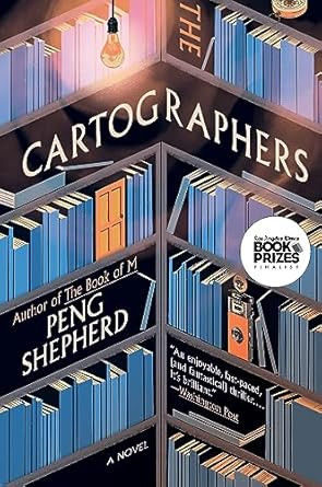 The Cartographers: A Novel