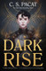 Dark Rise (Dark Rise 1)