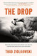 The Drop: How the Most Addictive Sport Can Help Us