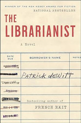 The Librarianist: A Novel