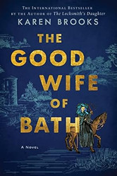 The Good Wife of Bath: A Novel
