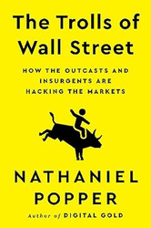 The Trolls of Wall Street