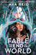 Fable for the End of the World