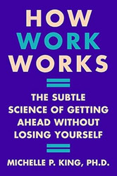 How Work Works