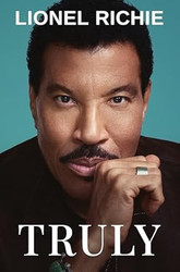 Truly: An Inspirational Journey Through the Life of a