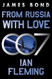 From Russia with Love: A James Bond Novel