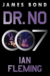 Dr. No: A James Bond Novel