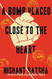 A Bomb Placed Close to the Heart