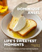 Life's Sweetest Moments