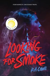 Looking for Smoke