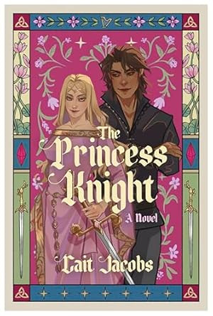 The Princess Knight: A Novel