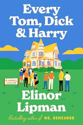 Every Tom Dick & Harry