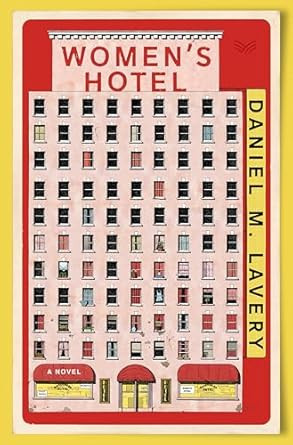 Women's Hotel: A Novel