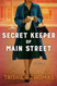 The Secret Keeper of Main Street