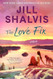 The Love Fix: A Heartwarming Novel of Reconciliation Forgiveness