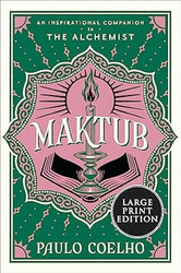 Maktub: An Inspirational Companion to The Alchemist