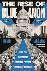 The Rise of BlueAnon