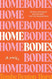Homebodies: A Novel