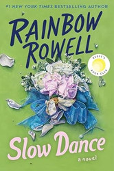Slow Dance: A Reese's Book Club Pick Perfect for Fans of Lost