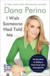 I Wish Someone Had Told Me . . .