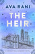 The Heir: A Biotech Billionaires Novel