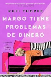 Margo's Got Money Troubles Margo tiene problemas de dinero