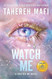 Watch Me: A Good Morning America YA Book Club Pick