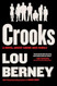 Crooks: A Sweeping Crime Thriller Saga of Four Mafia Siblings