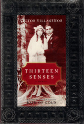 Thirteen Senses: A Memoir
