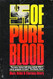 Of Pure Blood